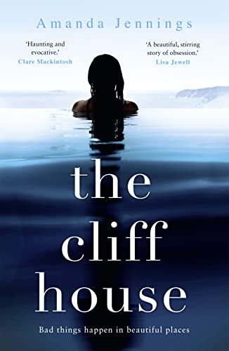 Stock image for The Cliff House: The new emotional family drama from Amanda Jennings packed with suspense and secrets, for fans of dazzling literary thrillers for sale by WorldofBooks