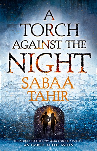 9780008250447: A Torch Against The Night (Ember Quartet)