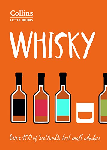 9780008251086: Whisky: Malt Whiskies of Scotland (Collins Little Books)