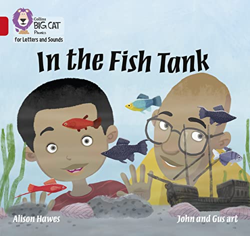 Imagen de archivo de Collins Big Cat Phonics for Letters and Sounds  " In the Fish Tank: Band 2A/Red A a la venta por Monster Bookshop