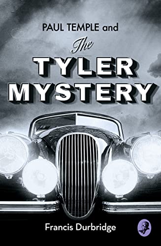 9780008252908: Paul Temple and the Tyler Mystery (A Paul Temple Mystery)