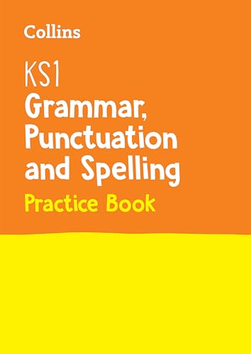 Stock image for New KS1 Grammar, Punctuation and Spelling SATs Question Book: Collins KS1 SATs Revision and Practice - For the 2018 Tests for sale by WorldofBooks