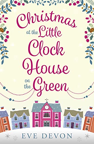 Stock image for Christmas at the Little Clock House on the Green for sale by Wonder Book