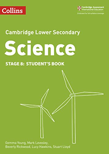 Imagen de archivo de Lower Secondary Science Student  s Book: Stage 8 (Collins Cambridge Lower Secondary Science) a la venta por Y-Not-Books