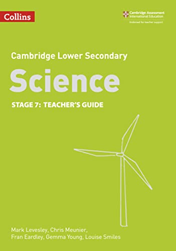 Beispielbild fr Lower Secondary Science Teachers Guide: Stage 7 (Collins Cambridge Lower Secondary Science) zum Verkauf von AwesomeBooks