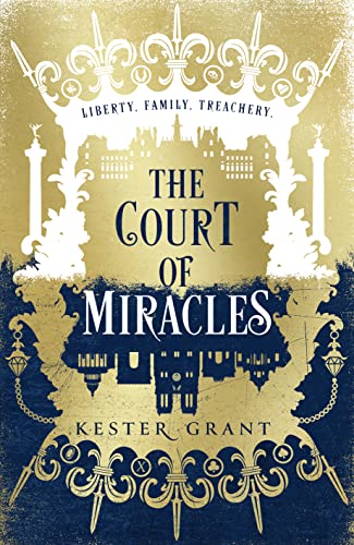 Stock image for The Court of Miracles: The SUNDAY TIMES Bestselling Reimagining of Les Mis rables: Book 1 (The Court of Miracles Trilogy) for sale by WorldofBooks