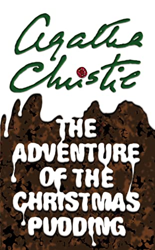 9780008255473: THE ADVENTURE OF THE CHRISTMAS PUDDING (Poirot)