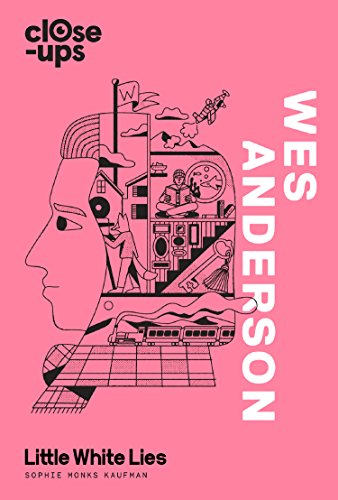 Beispielbild fr Wes Anderson (Close-Ups, Book 1) zum Verkauf von AwesomeBooks