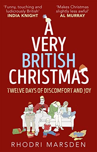 Beispielbild fr A Very British Christmas: Twelve Days of Discomfort and Joy zum Verkauf von WorldofBooks