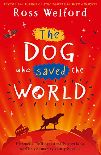 9780008256975: The Dog Who Saved the World [Lingua Inglese]