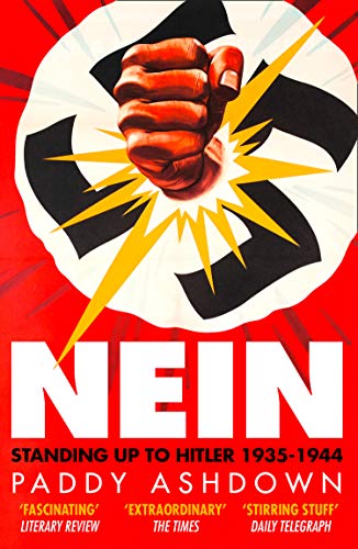 Beispielbild fr Nein: Standing up to Hitler 1935  1944 zum Verkauf von AwesomeBooks