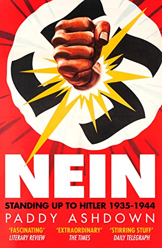 Stock image for Nein: Standing up to Hitler 1935  1944 for sale by AwesomeBooks