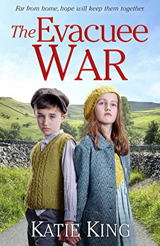 Stock image for The Evacuee War: The next heartwarming book in the historical saga series set in WWII from the author of The Evacuee Christmas (The Evacuee, 3) for sale by WorldofBooks