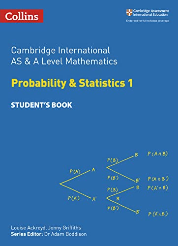 Beispielbild fr Cambridge International AS & A Level Mathematics Probability and Statistics 1 Students Book (Collins Cambridge International AS & A Level) zum Verkauf von WorldofBooks