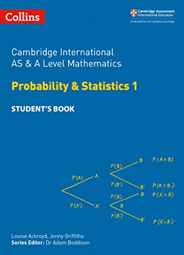 Stock image for Cambridge International AS and A Level Mathematics Statistics 1 Student Book (Cambridge International Examinations) for sale by Redux Books