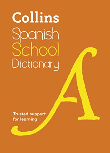 Imagen de archivo de Collins Spanish School Dictionary a la venta por Blackwell's