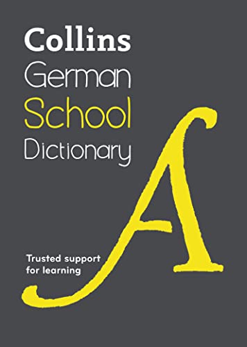 Imagen de archivo de Collins German School Dictionary a la venta por Blackwell's