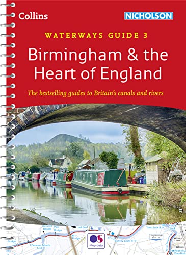 Imagen de archivo de Birmingham and the Heart of England: For everyone with an interest in Britain  s canals and rivers (Collins Nicholson Waterways Guides) a la venta por WorldofBooks
