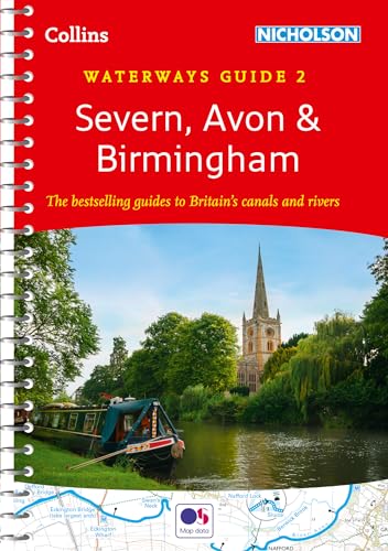 Imagen de archivo de Severn, Avon and Birmingham: For everyone with an interest in Britain  s canals and rivers (Collins Nicholson Waterways Guides) a la venta por WorldofBooks