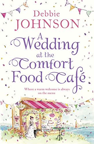 Stock image for A Wedding at the Comfort Food Cafe for sale by SecondSale