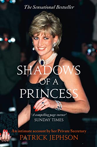 Beispielbild fr Shadows of a Princess : Diana, Princess of Wales (1961 - 1997) zum Verkauf von Better World Books