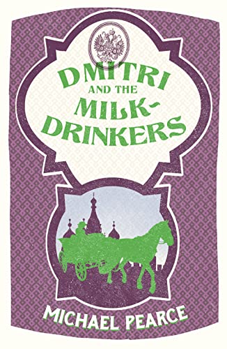 Stock image for Dmitri and the Milk-Drinkers for sale by Better World Books Ltd