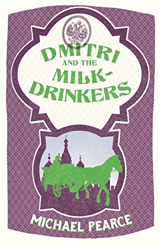 Stock image for Dmitri and the Milk-Drinkers for sale by Blackwell's