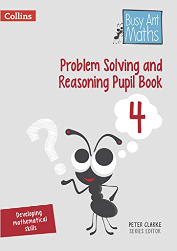 Beispielbild fr Problem Solving and Reasoning Pupil Book 4 (Busy Ant Maths) zum Verkauf von medimops