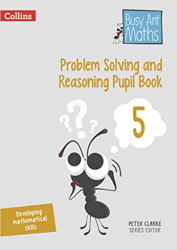 Beispielbild fr Problem Solving and Reasoning Pupil Book 5 (Busy Ant Maths) zum Verkauf von medimops