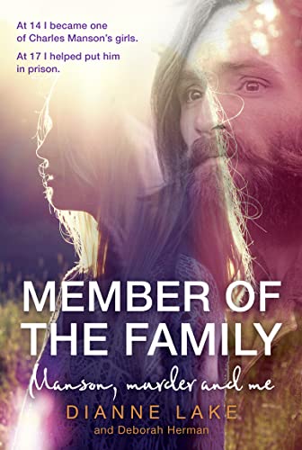 Beispielbild fr Member of the Family: Manson, Murder and Me zum Verkauf von WeBuyBooks