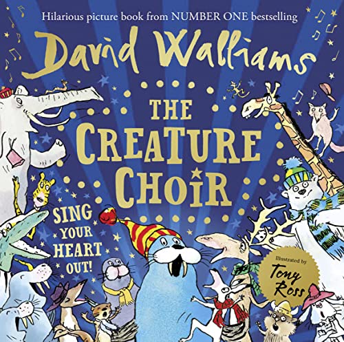 Beispielbild fr The Creature Choir: The show-stopping new childrens picture book, from number one bestselling author David Walliams zum Verkauf von AwesomeBooks