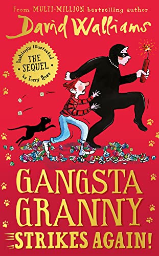 Beispielbild fr Gangsta Granny Strikes Again!: The amazing sequel to GANGSTA GRANNY, a funny illustrated childrenâ   s book by bestselling author David Walliams zum Verkauf von WorldofBooks