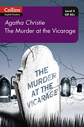 Stock image for Murder at the Vicarage: B2+ Level 5 (Collins Agatha Christie ELT Readers) for sale by PBShop.store US