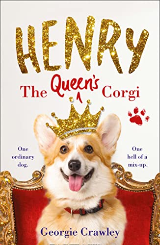 Stock image for Henry the Queen's Corgi for sale by SecondSale