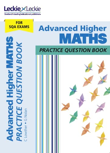 Stock image for Advanced Higher Maths: Practise and Learn SQA Exam Topics (Leckie Practice Question Book) for sale by WorldofBooks