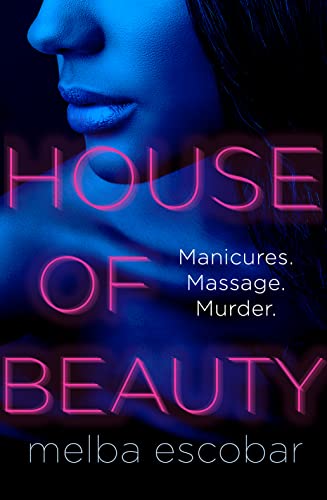 Beispielbild fr House of Beauty: The Colombian crime sensation and bestseller zum Verkauf von AwesomeBooks