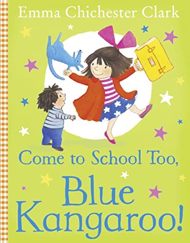 9780008264284: Come to School too, Blue Kangaroo!