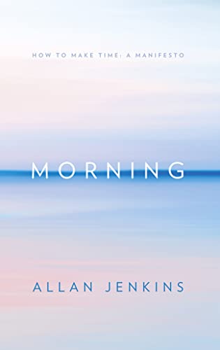 Stock image for MORNING HB for sale by Bookmonger.Ltd
