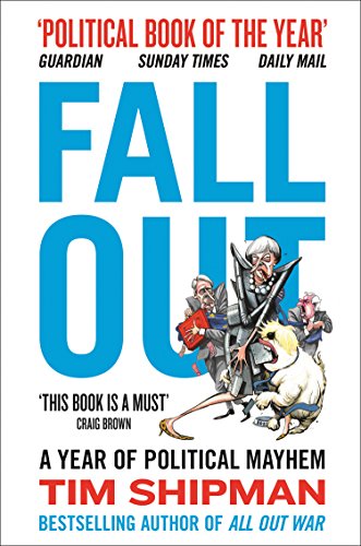 Beispielbild fr Fall Out: A Year of Political Mayhem zum Verkauf von Wonder Book