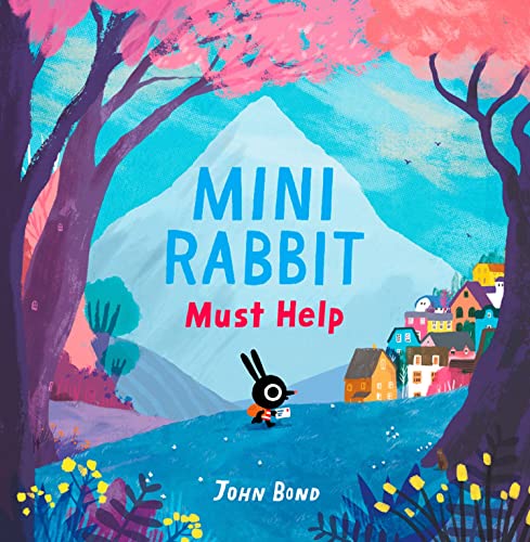 Stock image for Mini Rabbit Must Help for sale by Blackwell's