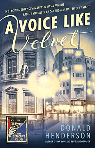 Beispielbild fr A Voice Like Velvet (Detective Club Crime Classics) zum Verkauf von WorldofBooks