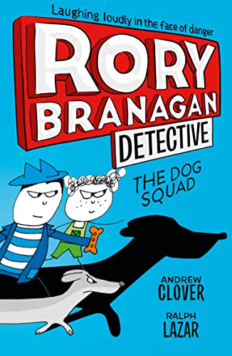 Beispielbild fr The Dog Squad (Rory Branagan (Detective), Book 2) zum Verkauf von AwesomeBooks