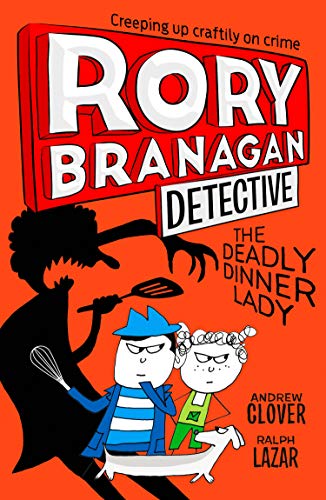 Stock image for The Deadly Dinner Lady: Book 4 (Rory Branagan (Detective)) for sale by WorldofBooks