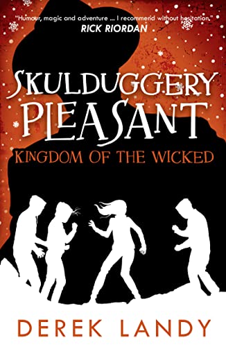 

Kingdom of the Wicked (Skulduggery Pleasant) (Book 7)