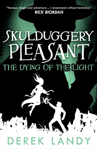 Imagen de archivo de The Dying of the Light (Skulduggery Pleasant) (Book 9) a la venta por Half Price Books Inc.