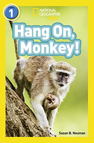 Beispielbild fr Hang On, Monkey!: Level 1 (National Geographic Readers) zum Verkauf von AwesomeBooks