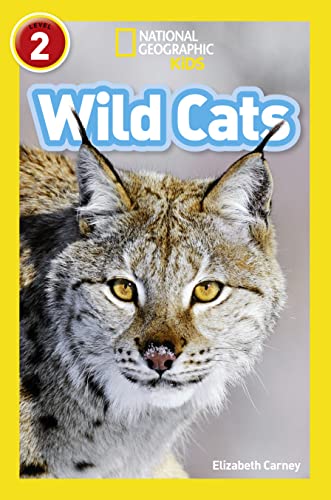 9780008266585: Wild Cats: Level 2 (National Geographic Readers)