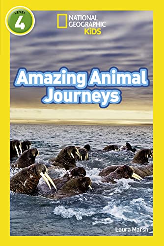 Beispielbild fr Amazing Animal Journeys: Level 4 (National Geographic Readers) zum Verkauf von AwesomeBooks