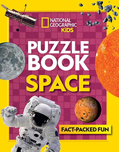 Stock image for National Geographic Kids Puzzle Book â   Space: A fact-packed fun book of space themed puzzles (Puzzle Books) for sale by AwesomeBooks