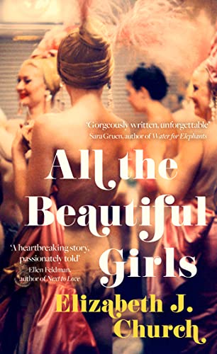 Beispielbild fr All the Beautiful Girls: An uplifting story of freedom, love and identity zum Verkauf von WorldofBooks